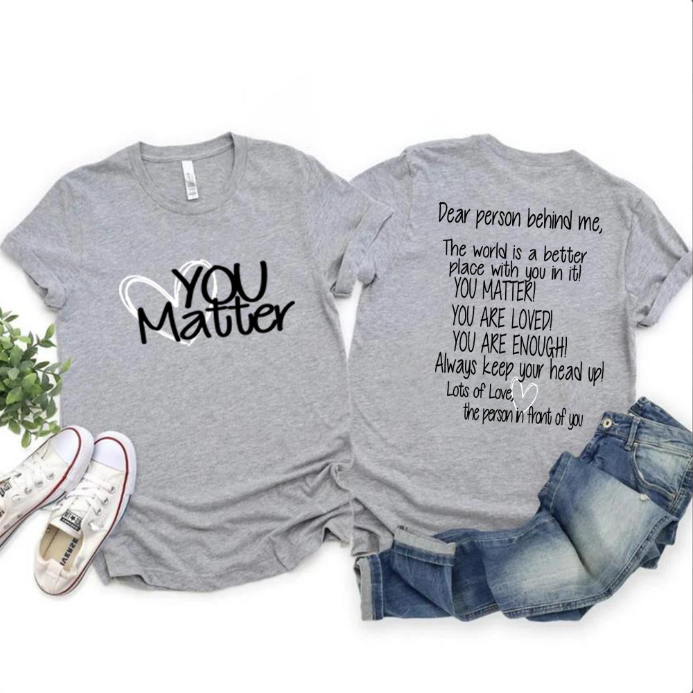 You Matter T Shirt Casual Top - Image 5