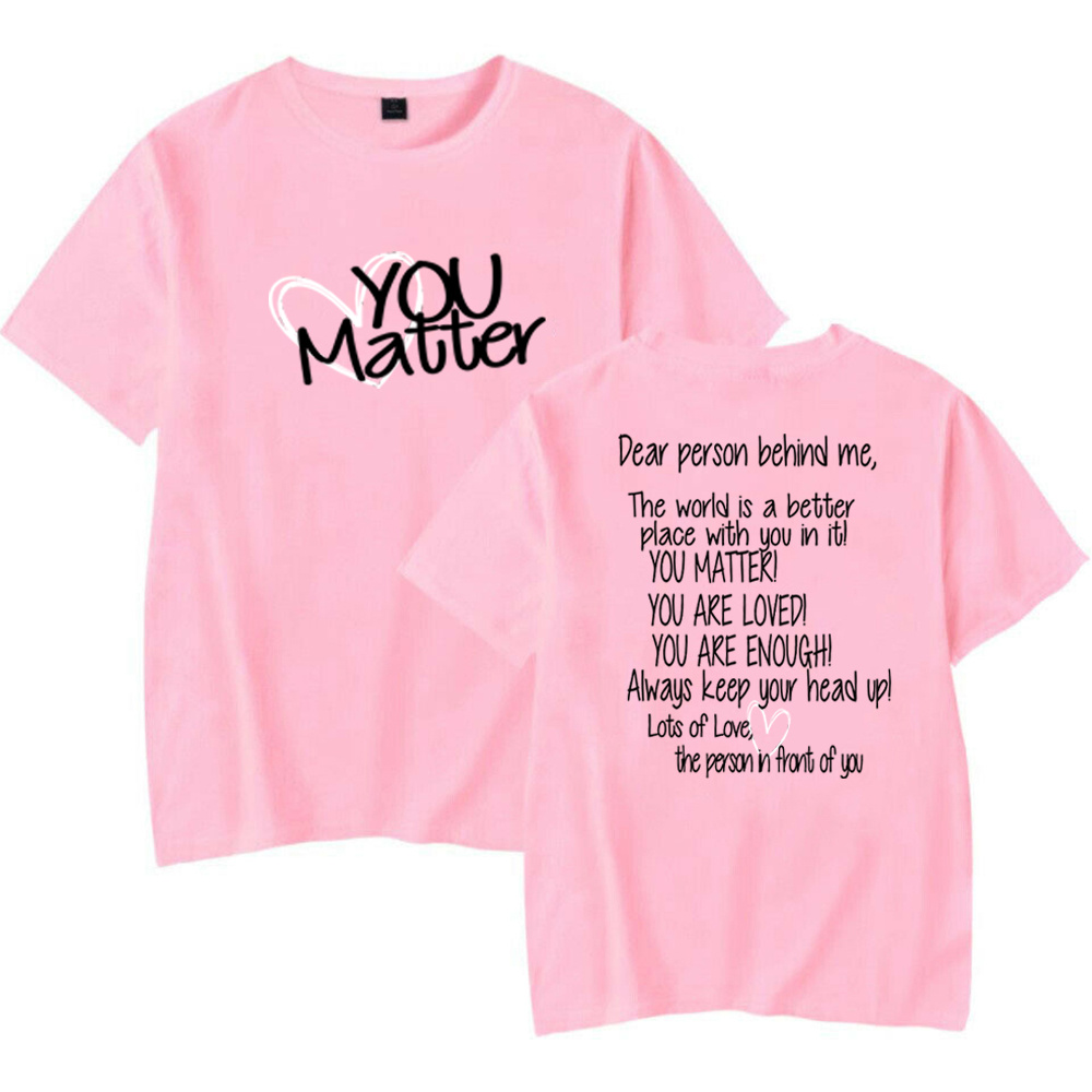 You Matter T Shirt Casual Top - Image 9