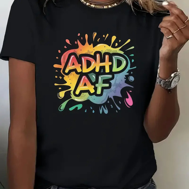Letter Print ADHD AF Crew Neck T-shirt Casual Short Sleeve