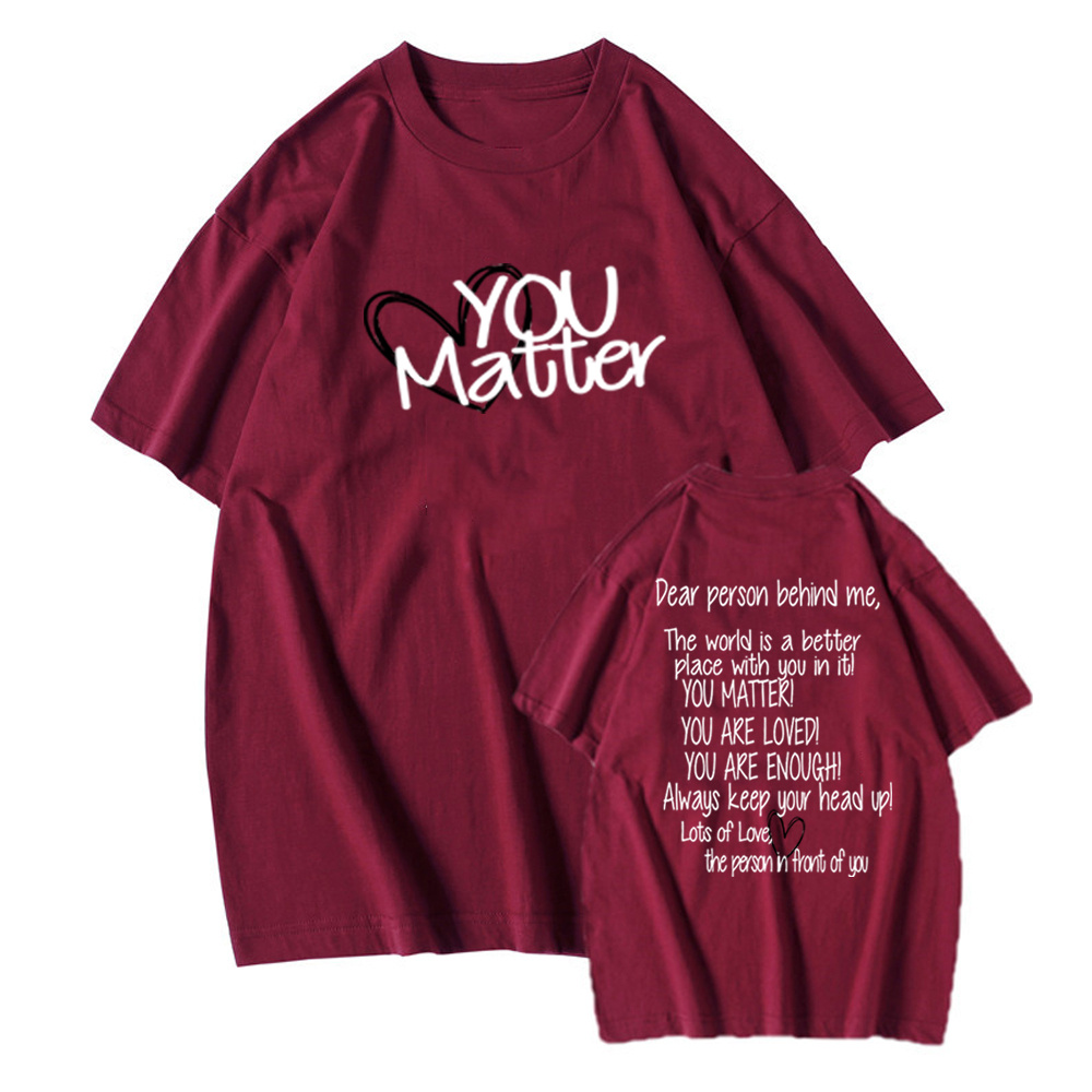 You Matter T Shirt Casual Top - Image 8