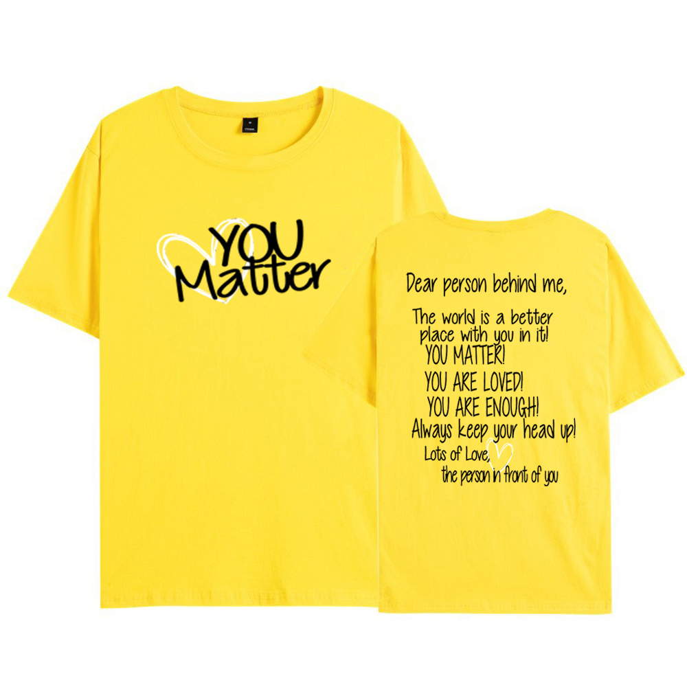 You Matter T Shirt Casual Top - Image 6