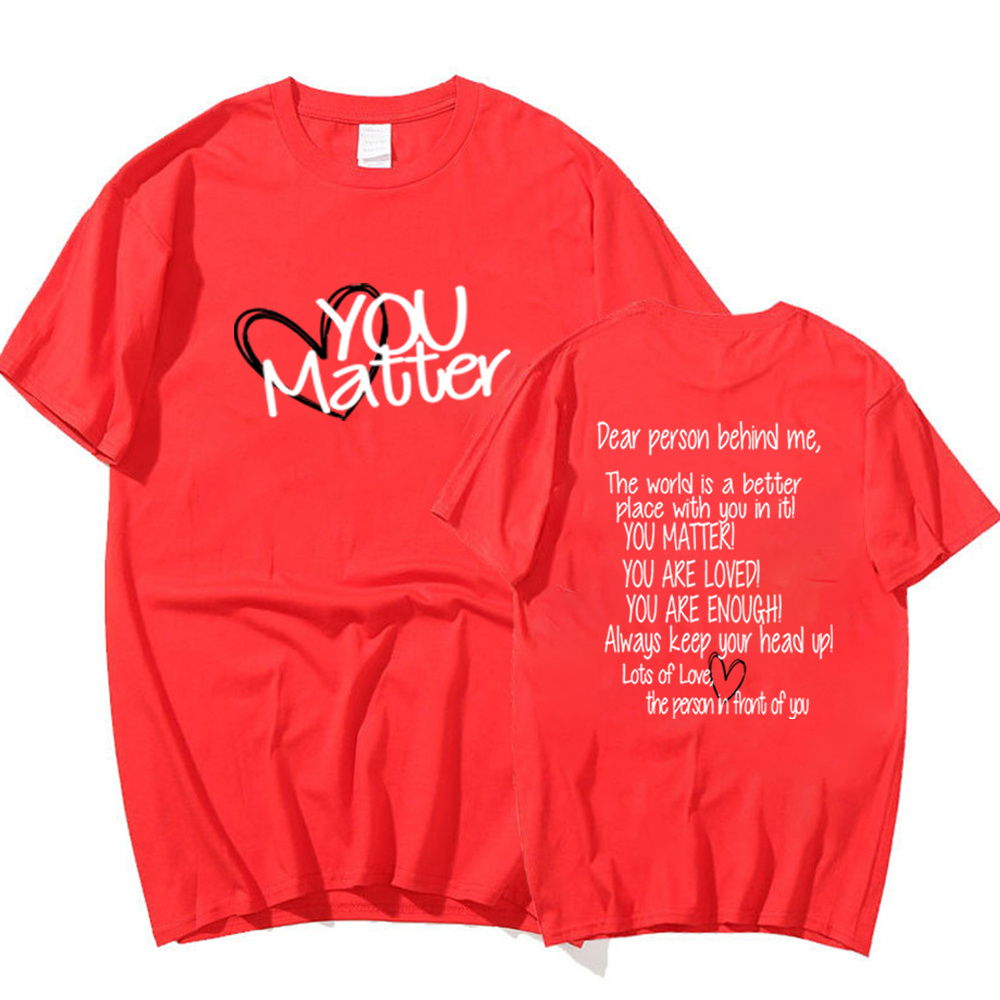 You Matter T Shirt Casual Top - Image 4